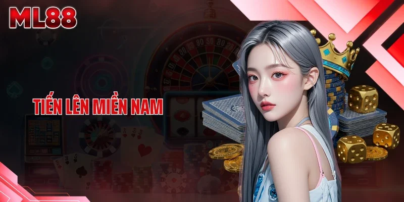 Tiến Lên Miền Nam ML88 - Cuộc Đua Về Nhất Nghẹt Thở